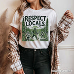 Respect Locals Bigfoot T-Shirt, White Funny Sasquatch Tee for Nature