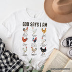 God Says I Am Christian T-Shirt, Rooster and Chicken White Tee for Farm Style Lovers