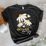 Have a Good Daisy T-Shirt, Black Floral Tee with Positive Retro Vibes