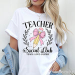 Teacher Social Club T-Shirt, White, Natural, and Black Tee for Stylish Educators