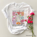 Sorry I'm Late I Was Dilly Dallying Goose T-Shirt, White and Natural Flowers Tee For Women