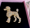 Load image into Gallery viewer, For the Love of Poodles, Crystal Brooch