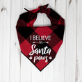 Load image into Gallery viewer, I Believe in Santa Paws Christmas Dog Bandana