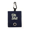 Load image into Gallery viewer, "Oh Shit" Waste Bags Poop Bag Dispenser - Southlake Paws