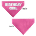 Load image into Gallery viewer, Pet Bandana - BIRTHDAY GIRL Text Pinks/White