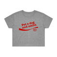 Load image into Gallery viewer, Pet A Dog And Smile | Crop Tee