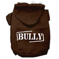 Load image into Gallery viewer, Pet Hoodie Screen Printed, "Bully"
