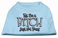 Load image into Gallery viewer, Pet Shirt "Yes I'm A Bitch, Just Not Yours"