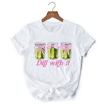 Coquette Dill With It Funny T-Shirt, Pink Bow Pickle Lover White Tee for Cute and Quirky Style Fans