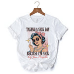 Taking a Sick Day T-Shirt, Retro Pop Art Woman Middle Finger Sarcastic White Tee for Fed Up Women