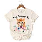 Rage Consumes Me Kitten T-Shirt, Floral White and Natural Tee for Sarcastic Cat Lovers