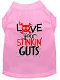 Load image into Gallery viewer, Pet Shirt "Love Your Stinking Guts"