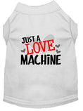 Load image into Gallery viewer, Pet Dog & Cat Shirt Screen Printed, "Just A Love Machine"
