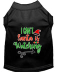 Load image into Gallery viewer, Christmas Pet Dog & Cat Shirt Screen Printed, "I Can't, Santa is Watching"