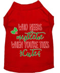 Load image into Gallery viewer, Christmas Pet Dog & Cat Shirt Screen Printed, "Who Needs Mistletoe"