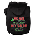 Load image into Gallery viewer, Christmas Pet Hoodie, "Who Needs Mistletoe When You're This Cute"