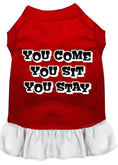 Load image into Gallery viewer, Pet Dress "You Come, You Sit, You Stay"