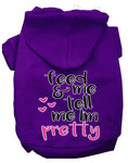 Load image into Gallery viewer, Pet Hoodie "Feed Me, & Tell Me I'm Pretty"