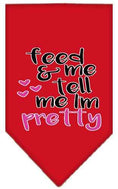 Load image into Gallery viewer, Pet and Dog Bandana Screen Printed, "Feed Me & Tell Me I'm Pretty"