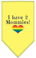 Load image into Gallery viewer, Pet and Dog Bandana Screen Printed, "I Have 2 Mommies"