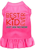Load image into Gallery viewer, Pet Dress "Best Kid Ever, Just Ask My Mom"
