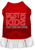 Load image into Gallery viewer, Pet Dress "Best Kid Ever, Just Ask My Mom"