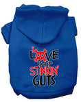 Load image into Gallery viewer, Pet Hoodie "Love Your Stinkin Guts"