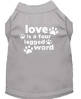 Load image into Gallery viewer, Pet Shirt "Love Is A Four Legged Word"