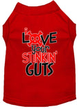 Load image into Gallery viewer, Pet Shirt "Love Your Stinking Guts"