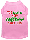 Load image into Gallery viewer, Christmas Pet Dog & Cat Shirt Screen Printed, "Too Cute For Ugly Sweaters"