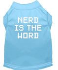 Load image into Gallery viewer, Pet Shirt "Nerd Is The Word"