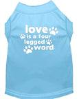 Load image into Gallery viewer, Pet Shirt "Love Is A Four Legged Word"