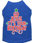 Load image into Gallery viewer, Christmas Pet Dog & Cat Shirt, "Go Jesus, It's Your Birthday"