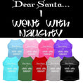 Load image into Gallery viewer, Christmas Pet Shirt, "Dear Santa, I Went With Naughty"