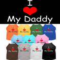 Load image into Gallery viewer, Pet Shirt "I Love My Daddy"