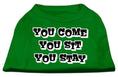 Load image into Gallery viewer, Pet Dog & Cat Shirt Screen Printed, "You Come, You Sit, You Stay"