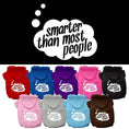 Load image into Gallery viewer, Pet Hoodie "Smarter Than Most People"