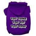 Load image into Gallery viewer, Pet Hoodie "You Come, You Sit, You Stay"