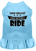 Load image into Gallery viewer, Pet Dress "Good Girls Sit, Bad Bitches Ride"
