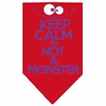 Load image into Gallery viewer, Pet and Dog Bandana Screen Printed, "Keep Calm, I'm Not A Monster"