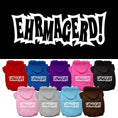 Load image into Gallery viewer, Pet Hoodie "Ehrmagerd"