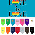 Load image into Gallery viewer, Pet and Dog Bandana Screen Printed, "Love Is Love"