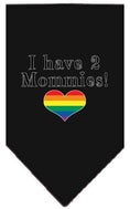 Load image into Gallery viewer, Pet and Dog Bandana Screen Printed, "I Have 2 Mommies"