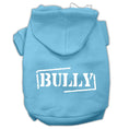 Load image into Gallery viewer, Pet Hoodie Screen Printed, "Bully"