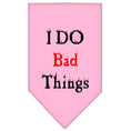 Load image into Gallery viewer, Pet and Dog Bandana Screen Printed, "I Do Bad Things"