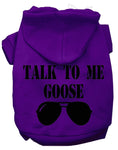 Load image into Gallery viewer, Pet Hoodie "Talk To Me Goose"