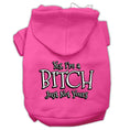 Load image into Gallery viewer, Pet Hoodie "Yes, I'm A Bitch, Just Not Yours"