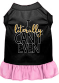 Load image into Gallery viewer, Pet Dress "I Literally Can't Even"