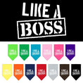 Load image into Gallery viewer, Pet and Dog Bandana Screen Printed, "Like A Boss"