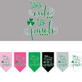 Load image into Gallery viewer, Pet and Dog Bandana Screen Printed, "Too Cute To Pinch"